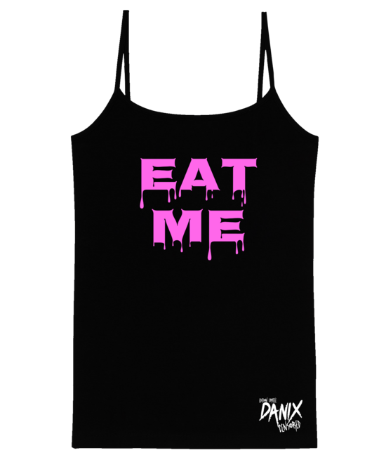 Débardeur Femme Eat Me V2 [DANIX CENSORED]